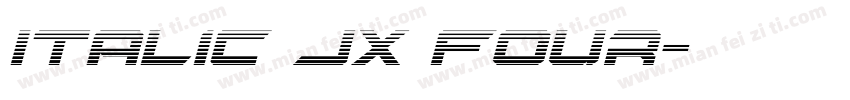 Italic JX Four字体转换